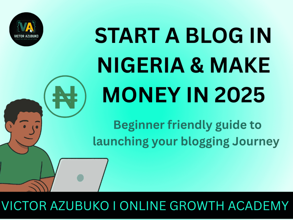 How to start a blog in Nigeria 2026